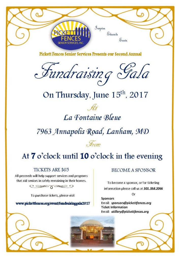 Pickett Fences Senior Services, Inc. presents our 2nd Annual Gala